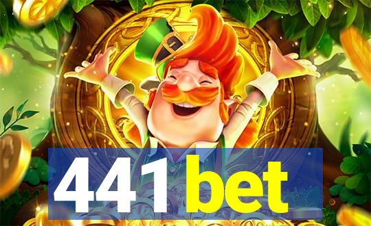 441 bet